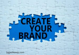 Empower Your Personal Branding - Sajjad Nawaz